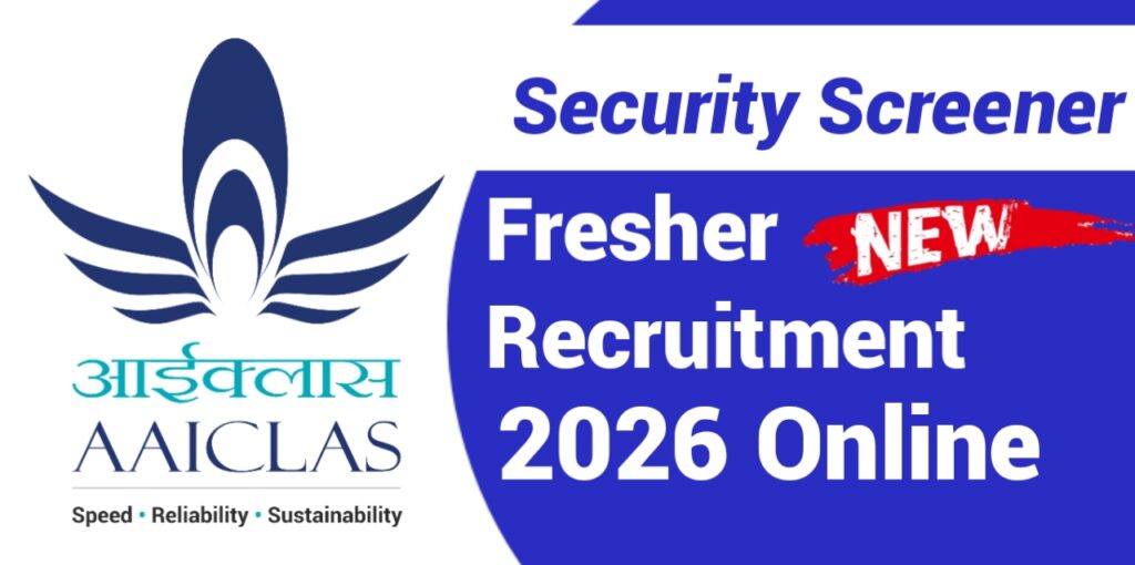 AAICLAS Security Screener Recruitment 2026