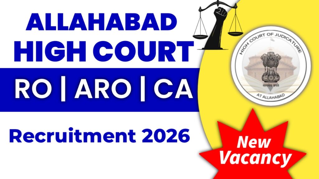 Allahabad High Court RO ARO & CA Recruitment 2026